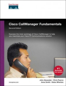 Cisco_Callmanager_Fundamentals_A_Cisco_Avvid_Solution_2Nd_Edition_Sep_2005_www.default.am