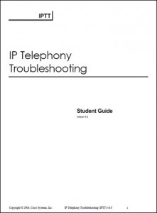 IPTT_IP_Telephony_Troubleshooting_Student_Guide_v4.0_2004_www.default.am